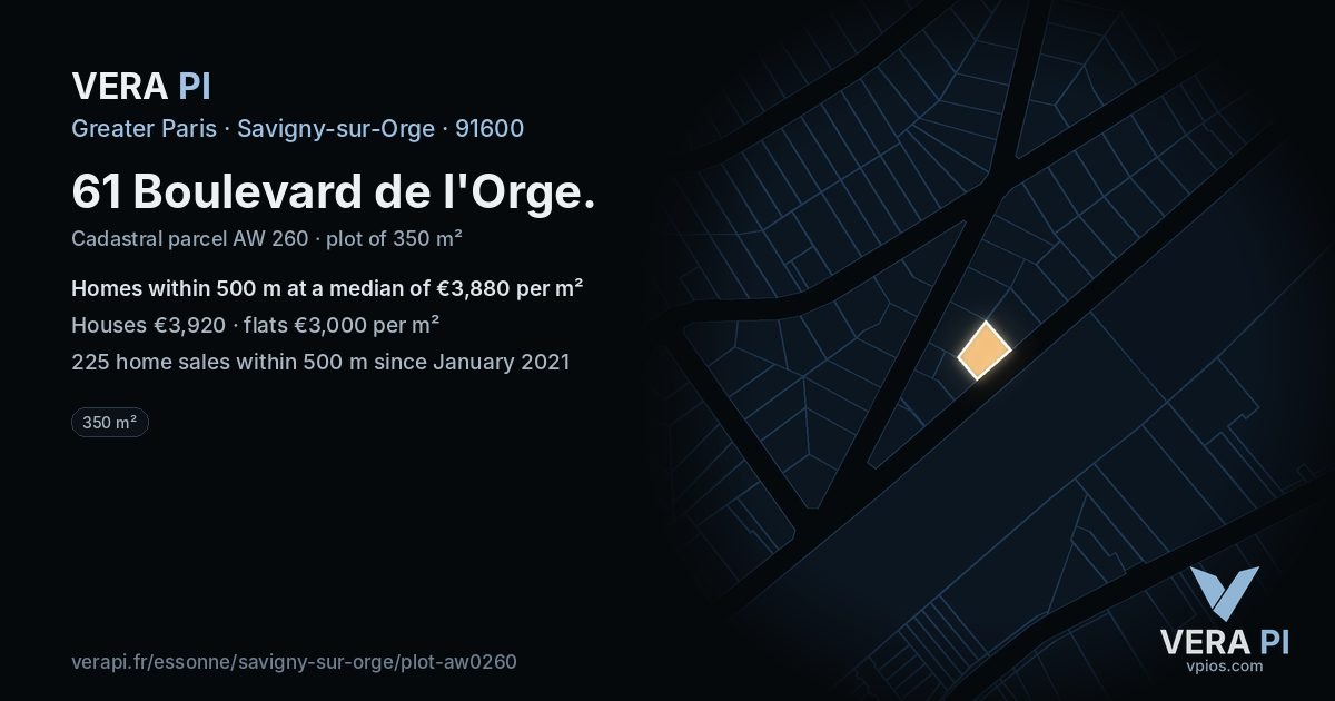 61 Boulevard de l'Orge, Savigny-sur-Orge at night – the plot lit, the parcels around coloured by the prices near them