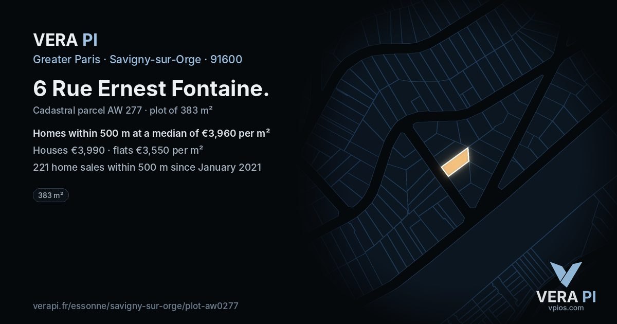 6 Rue Ernest Fontaine, Savigny-sur-Orge at night – the plot lit, the parcels around coloured by the prices near them