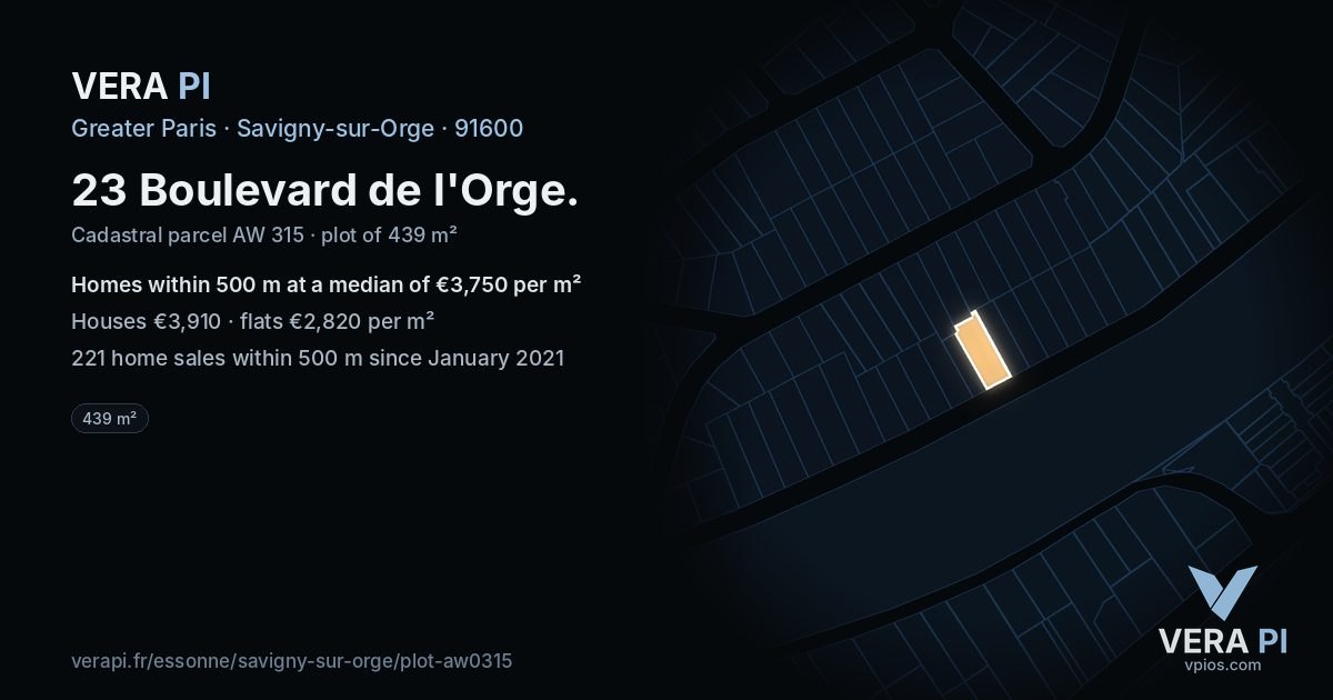 23 Boulevard de l'Orge, Savigny-sur-Orge at night – the plot lit, the parcels around coloured by the prices near them