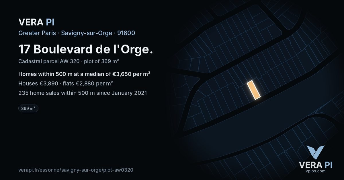 17 Boulevard de l'Orge, Savigny-sur-Orge at night – the plot lit, the parcels around coloured by the prices near them