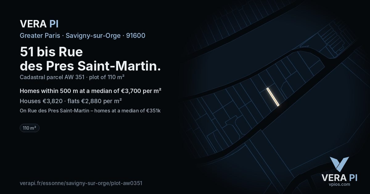 51 bis Rue des Pres Saint-Martin, Savigny-sur-Orge at night – the plot lit, the parcels around coloured by the prices near them