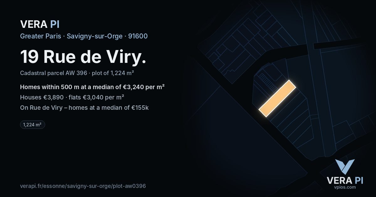 19 Rue de Viry, Savigny-sur-Orge at night – the plot lit, the parcels around coloured by the prices near them