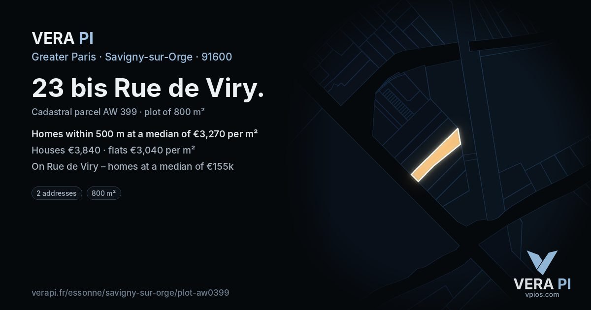 23 bis Rue de Viry, Savigny-sur-Orge at night – the plot lit, the parcels around coloured by the prices near them