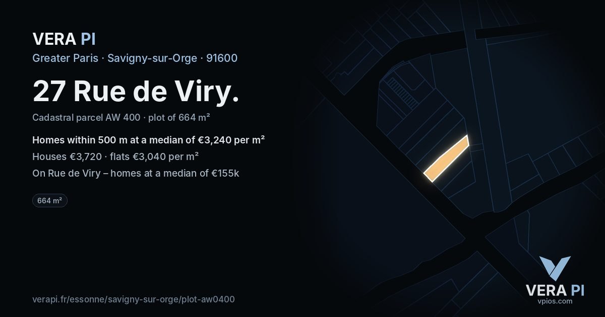 27 Rue de Viry, Savigny-sur-Orge at night – the plot lit, the parcels around coloured by the prices near them