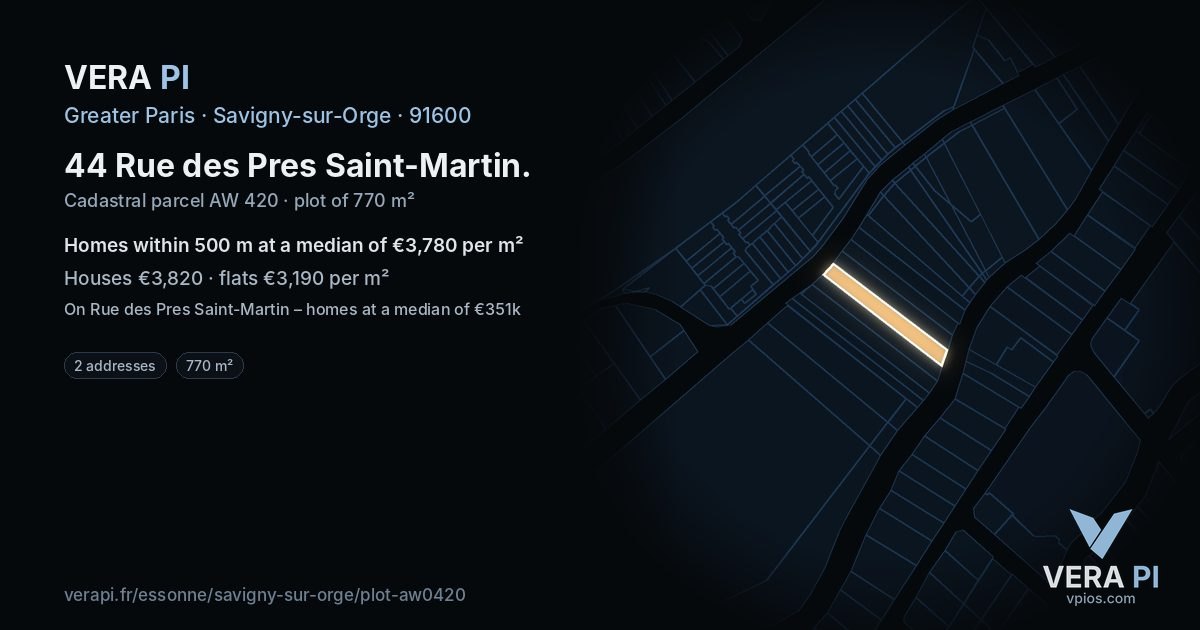 44 Rue des Pres Saint-Martin, Savigny-sur-Orge at night – the plot lit, the parcels around coloured by the prices near them