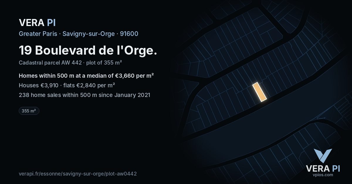 19 Boulevard de l'Orge, Savigny-sur-Orge at night – the plot lit, the parcels around coloured by the prices near them