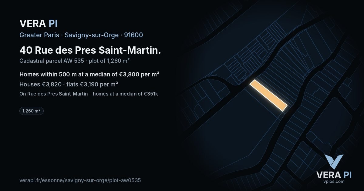 40 Rue des Pres Saint-Martin, Savigny-sur-Orge at night – the plot lit, the parcels around coloured by the prices near them