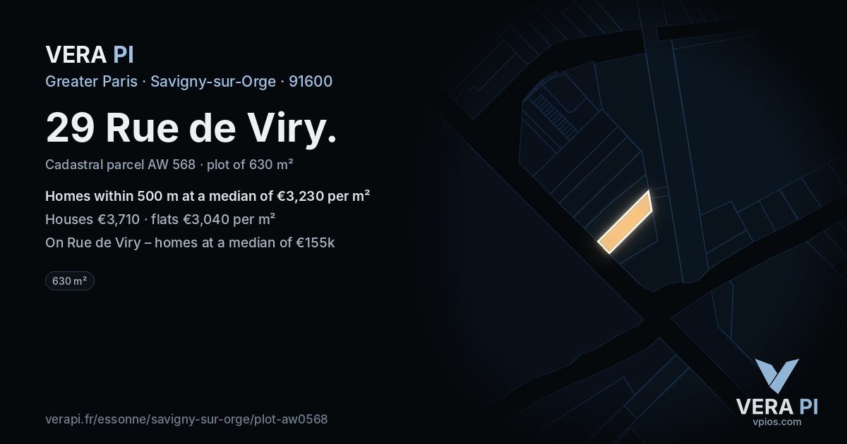 29 Rue de Viry, Savigny-sur-Orge at night – the plot lit, the parcels around coloured by the prices near them