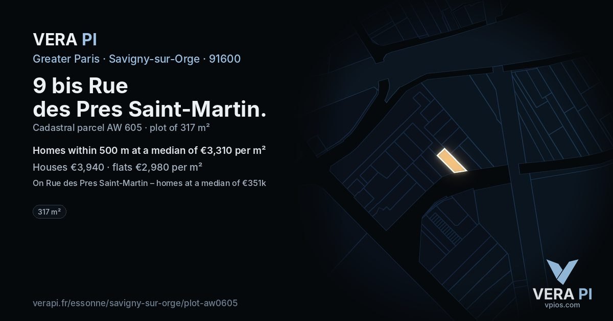 9 bis Rue des Pres Saint-Martin, Savigny-sur-Orge at night – the plot lit, the parcels around coloured by the prices near them