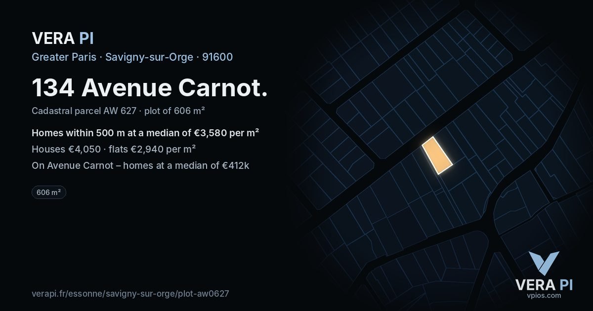 134 Avenue Carnot, Savigny-sur-Orge at night – the plot lit, the parcels around coloured by the prices near them