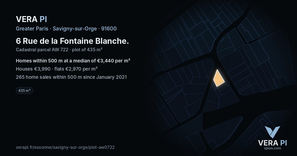 6 Rue de la Fontaine Blanche, Savigny-sur-Orge at night – the plot lit, the parcels around coloured by the prices near them