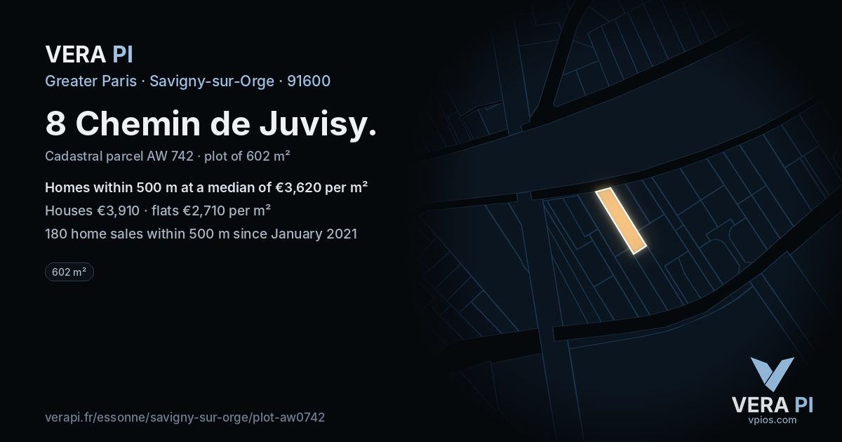 8 Chemin de Juvisy, Savigny-sur-Orge at night – the plot lit, the parcels around coloured by the prices near them