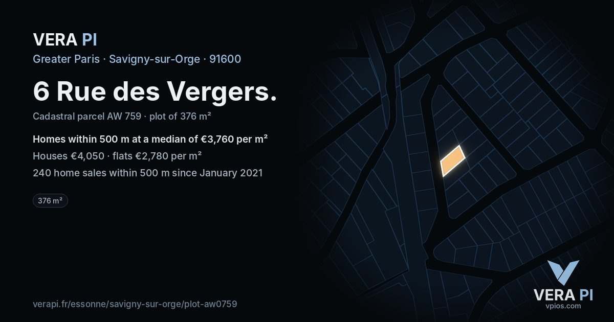 6 Rue des Vergers, Savigny-sur-Orge at night – the plot lit, the parcels around coloured by the prices near them