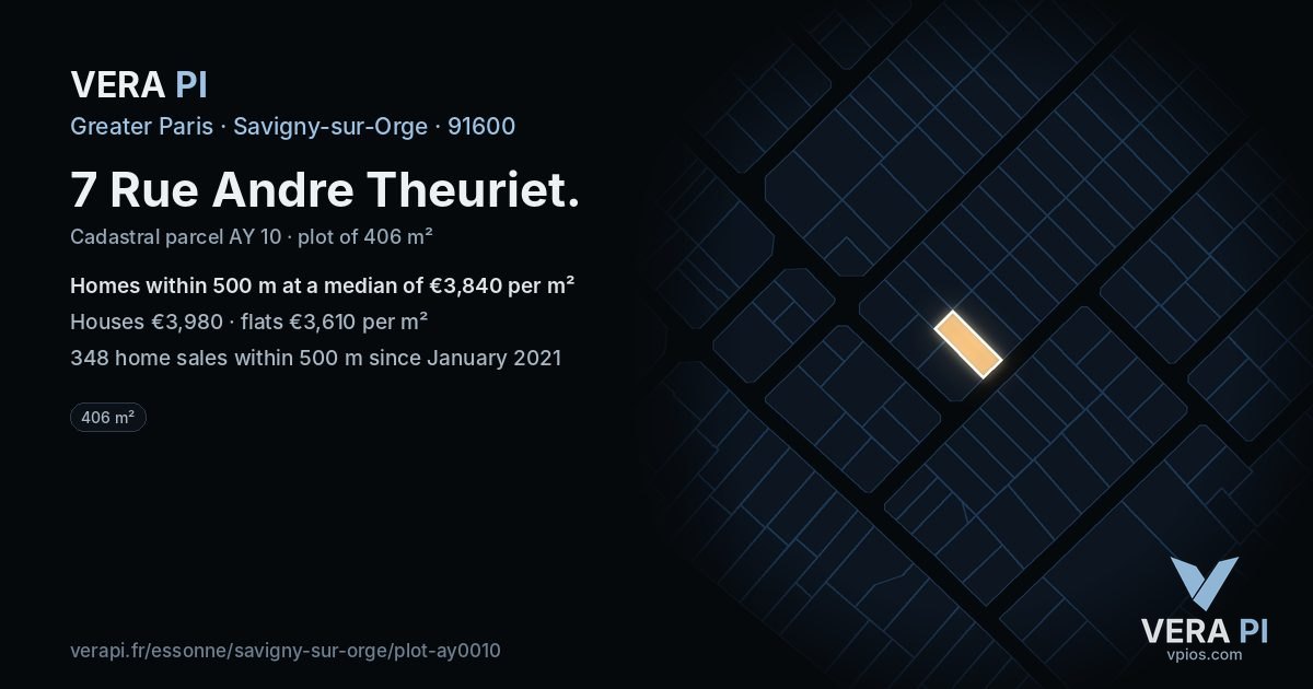 7 Rue Andre Theuriet, Savigny-sur-Orge at night – the plot lit, the parcels around coloured by the prices near them