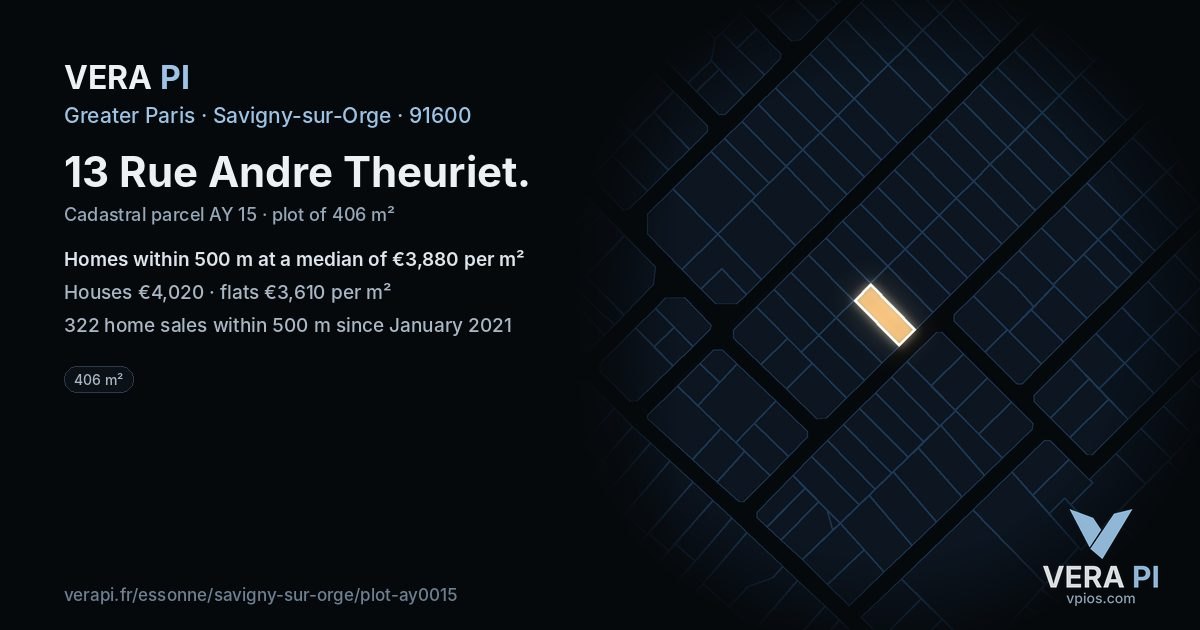 13 Rue Andre Theuriet, Savigny-sur-Orge at night – the plot lit, the parcels around coloured by the prices near them