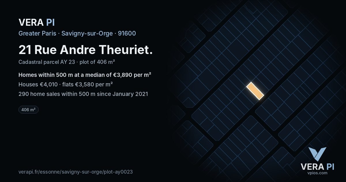 21 Rue Andre Theuriet, Savigny-sur-Orge at night – the plot lit, the parcels around coloured by the prices near them