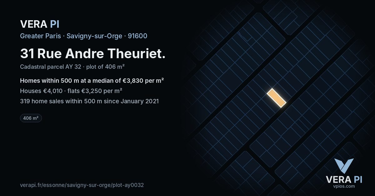31 Rue Andre Theuriet, Savigny-sur-Orge at night – the plot lit, the parcels around coloured by the prices near them