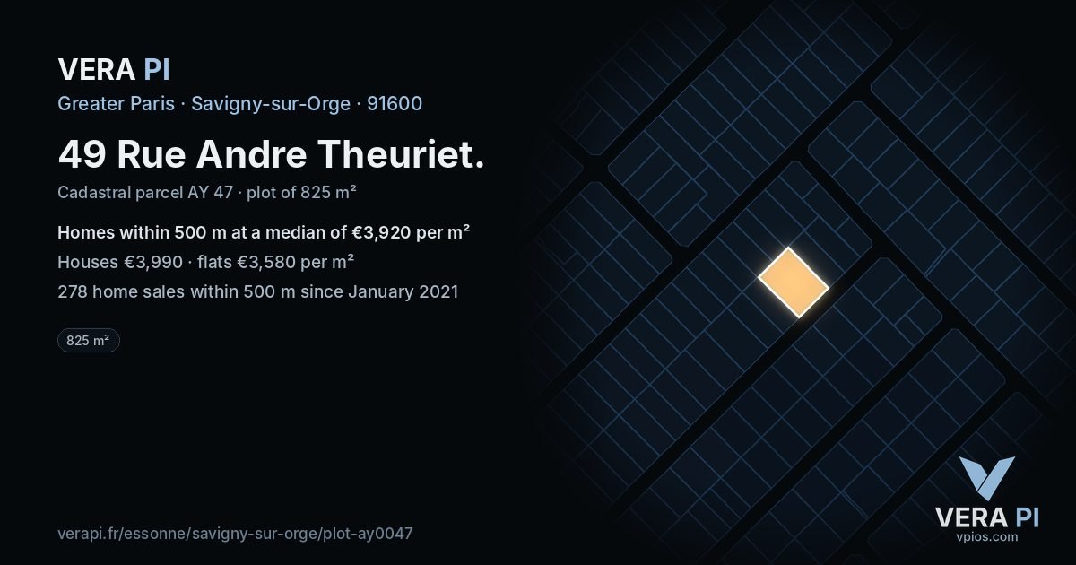 49 Rue Andre Theuriet, Savigny-sur-Orge at night – the plot lit, the parcels around coloured by the prices near them