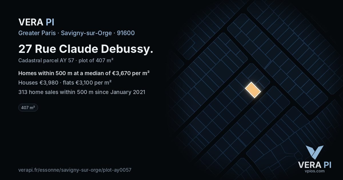 27 Rue Claude Debussy, Savigny-sur-Orge at night – the plot lit, the parcels around coloured by the prices near them