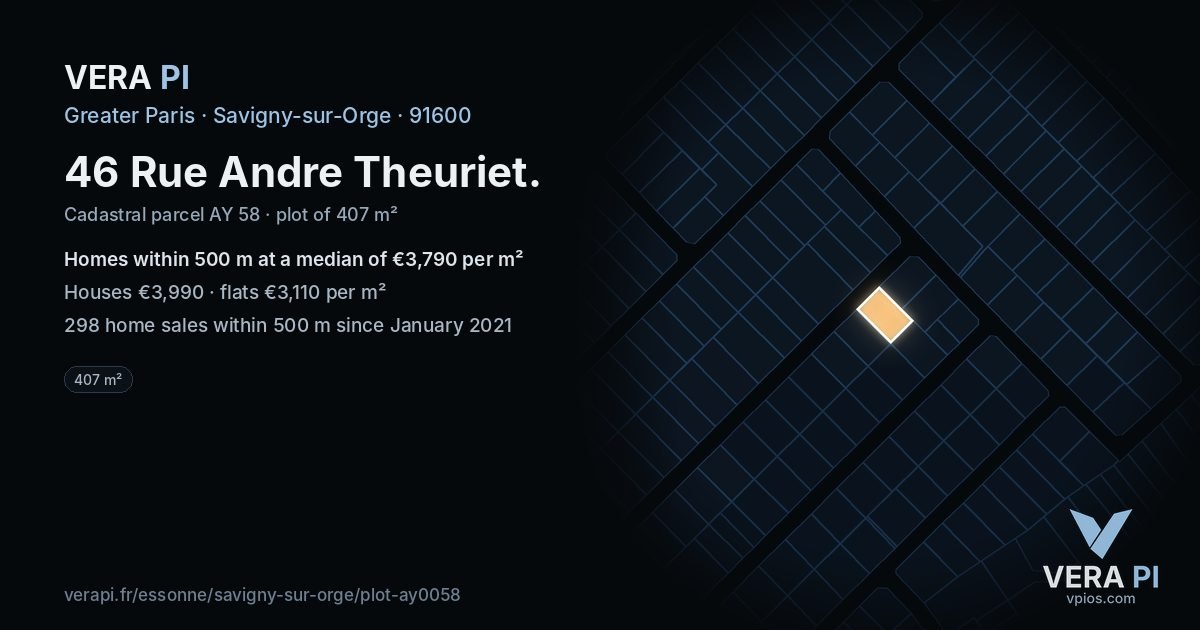 46 Rue Andre Theuriet, Savigny-sur-Orge at night – the plot lit, the parcels around coloured by the prices near them