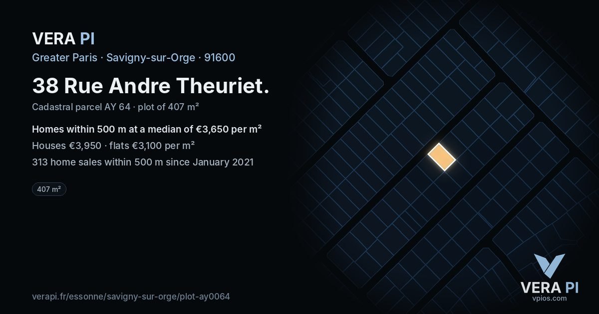 38 Rue Andre Theuriet, Savigny-sur-Orge at night – the plot lit, the parcels around coloured by the prices near them