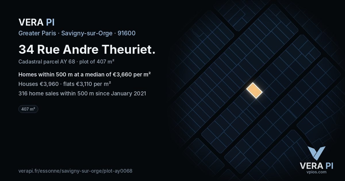 34 Rue Andre Theuriet, Savigny-sur-Orge at night – the plot lit, the parcels around coloured by the prices near them