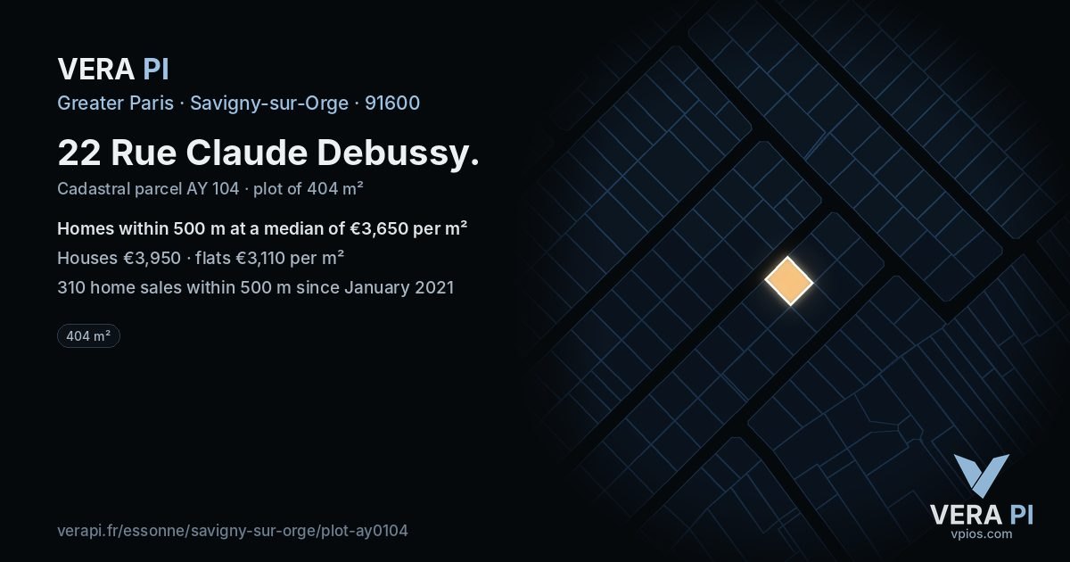 22 Rue Claude Debussy, Savigny-sur-Orge at night – the plot lit, the parcels around coloured by the prices near them