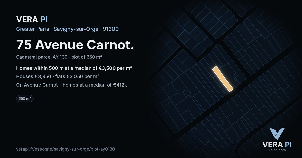 75 Avenue Carnot, Savigny-sur-Orge at night – the plot lit, the parcels around coloured by the prices near them