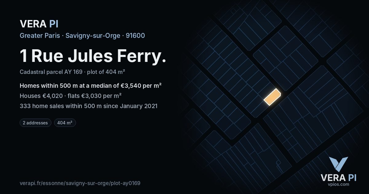 1 Rue Jules Ferry, Savigny-sur-Orge at night – the plot lit, the parcels around coloured by the prices near them