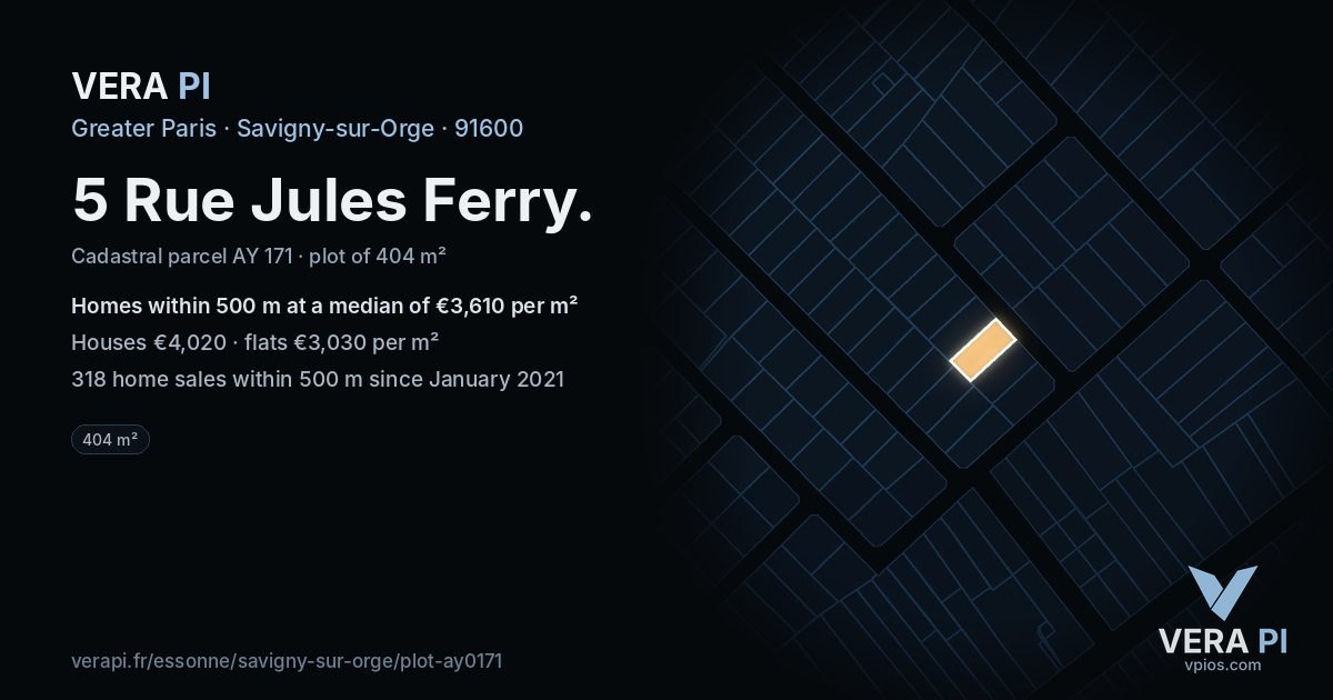 5 Rue Jules Ferry, Savigny-sur-Orge at night – the plot lit, the parcels around coloured by the prices near them