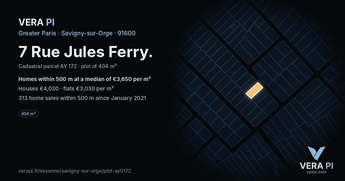 7 Rue Jules Ferry, Savigny-sur-Orge at night – the plot lit, the parcels around coloured by the prices near them
