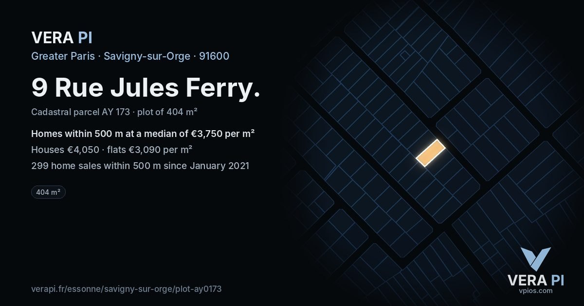 9 Rue Jules Ferry, Savigny-sur-Orge at night – the plot lit, the parcels around coloured by the prices near them