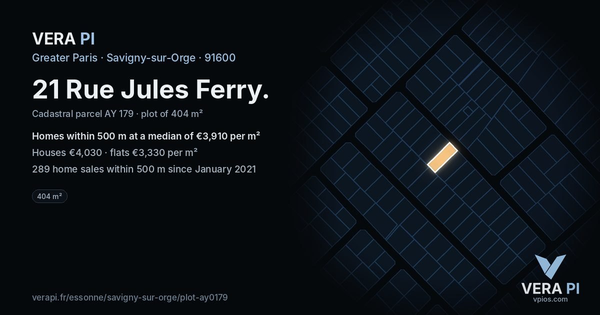 21 Rue Jules Ferry, Savigny-sur-Orge at night – the plot lit, the parcels around coloured by the prices near them