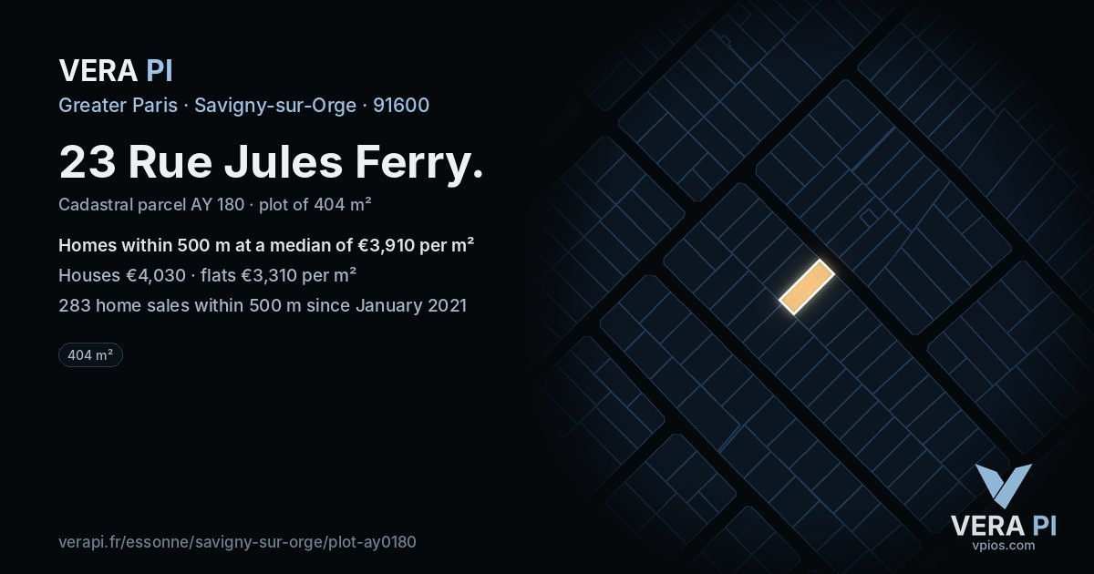 23 Rue Jules Ferry, Savigny-sur-Orge at night – the plot lit, the parcels around coloured by the prices near them