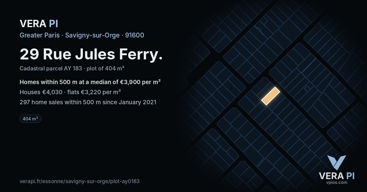 29 Rue Jules Ferry, Savigny-sur-Orge at night – the plot lit, the parcels around coloured by the prices near them
