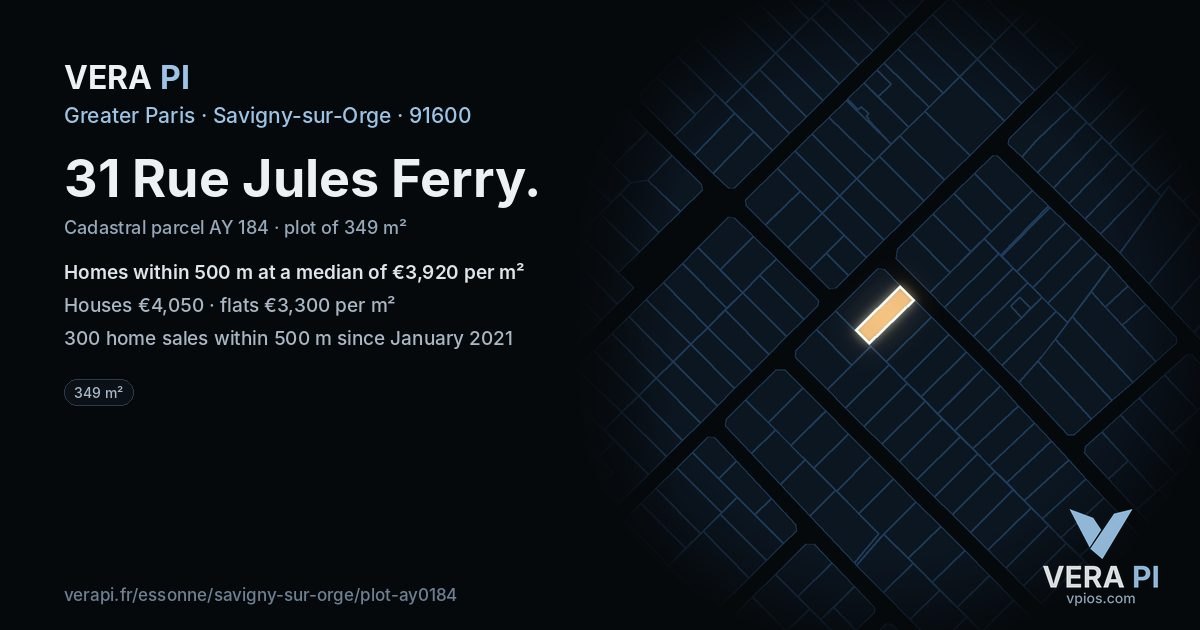 31 Rue Jules Ferry, Savigny-sur-Orge at night – the plot lit, the parcels around coloured by the prices near them