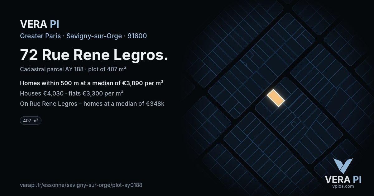 72 Rue Rene Legros, Savigny-sur-Orge at night – the plot lit, the parcels around coloured by the prices near them