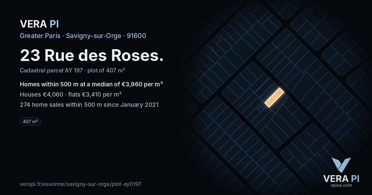 23 Rue des Roses, Savigny-sur-Orge at night – the plot lit, the parcels around coloured by the prices near them
