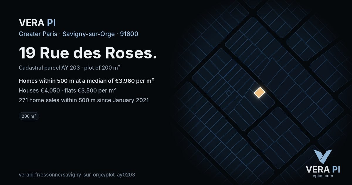 19 Rue des Roses, Savigny-sur-Orge at night – the plot lit, the parcels around coloured by the prices near them