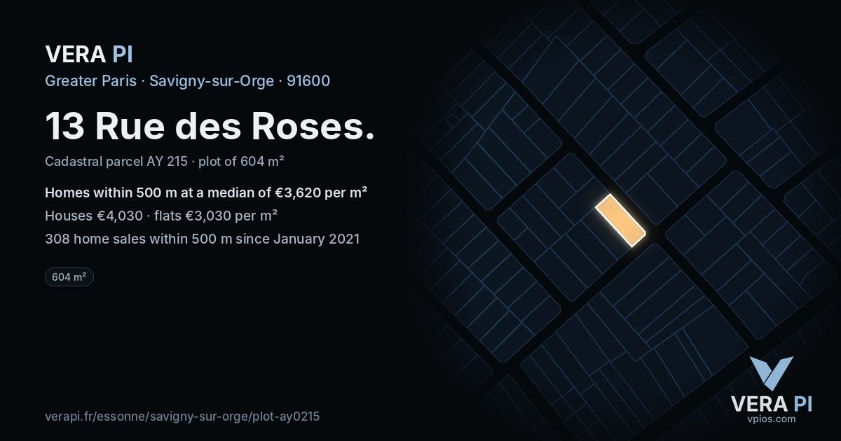 13 Rue des Roses, Savigny-sur-Orge at night – the plot lit, the parcels around coloured by the prices near them