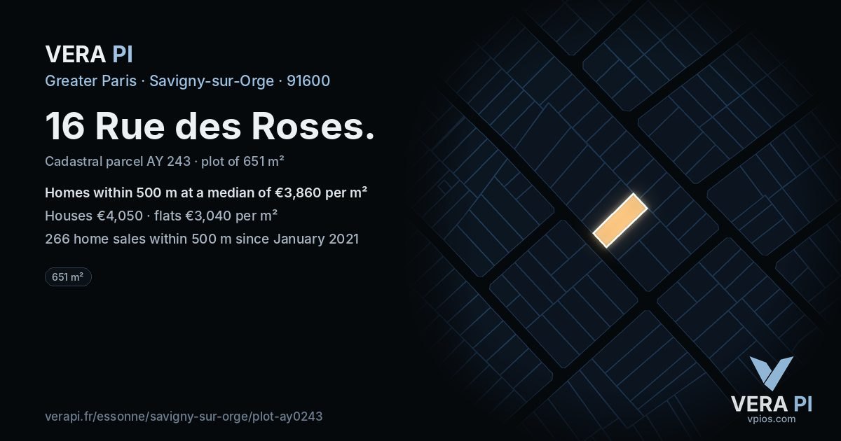 16 Rue des Roses, Savigny-sur-Orge at night – the plot lit, the parcels around coloured by the prices near them