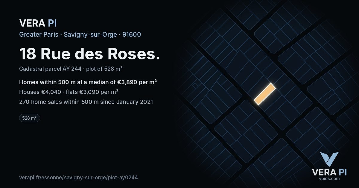 18 Rue des Roses, Savigny-sur-Orge at night – the plot lit, the parcels around coloured by the prices near them