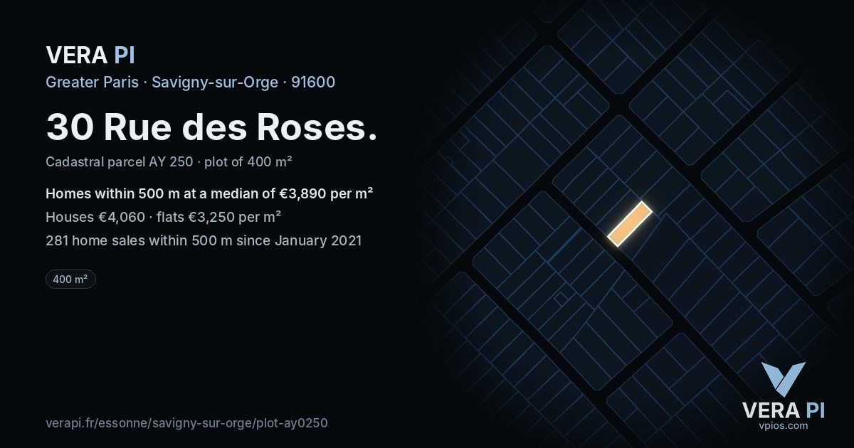 30 Rue des Roses, Savigny-sur-Orge at night – the plot lit, the parcels around coloured by the prices near them