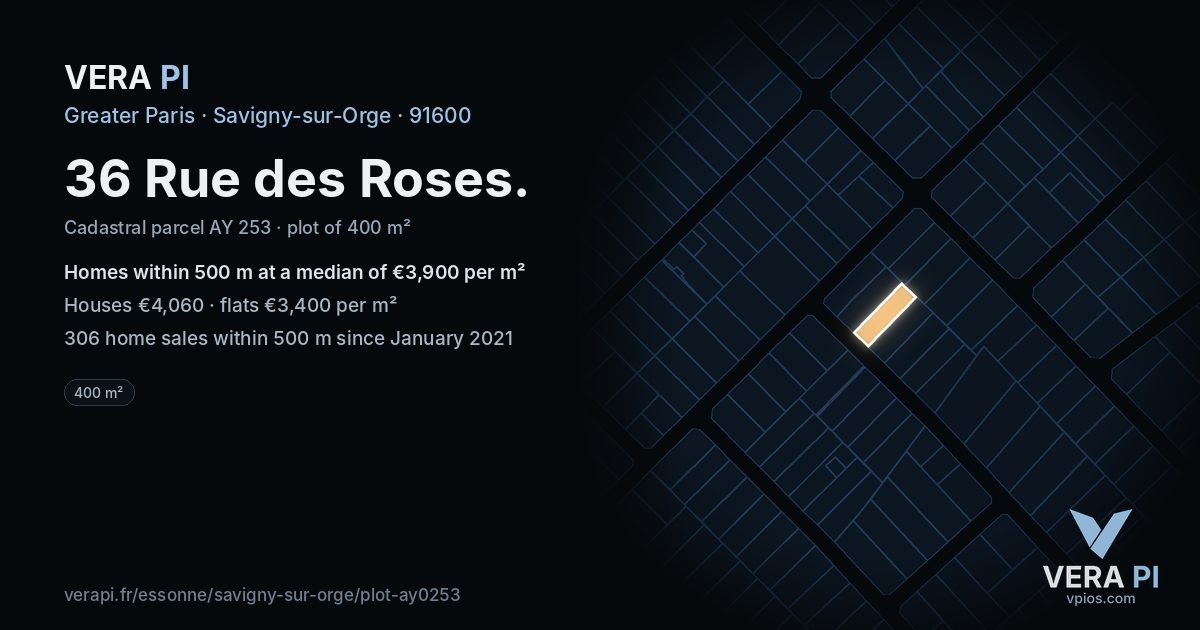 36 Rue des Roses, Savigny-sur-Orge at night – the plot lit, the parcels around coloured by the prices near them