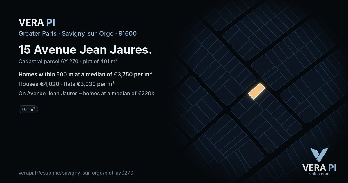 15 Avenue Jean Jaures, Savigny-sur-Orge at night – the plot lit, the parcels around coloured by the prices near them