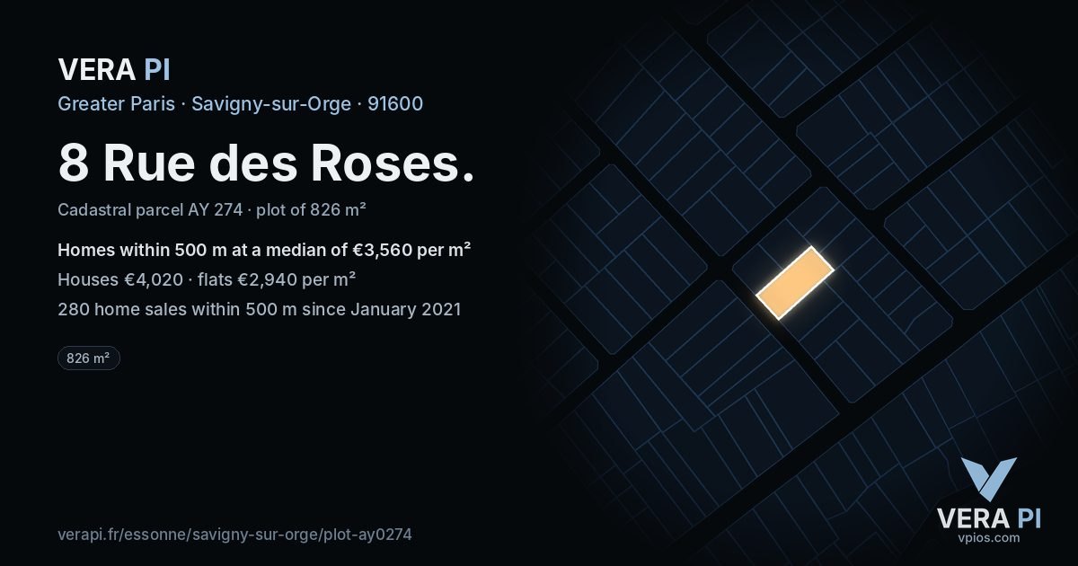 8 Rue des Roses, Savigny-sur-Orge at night – the plot lit, the parcels around coloured by the prices near them