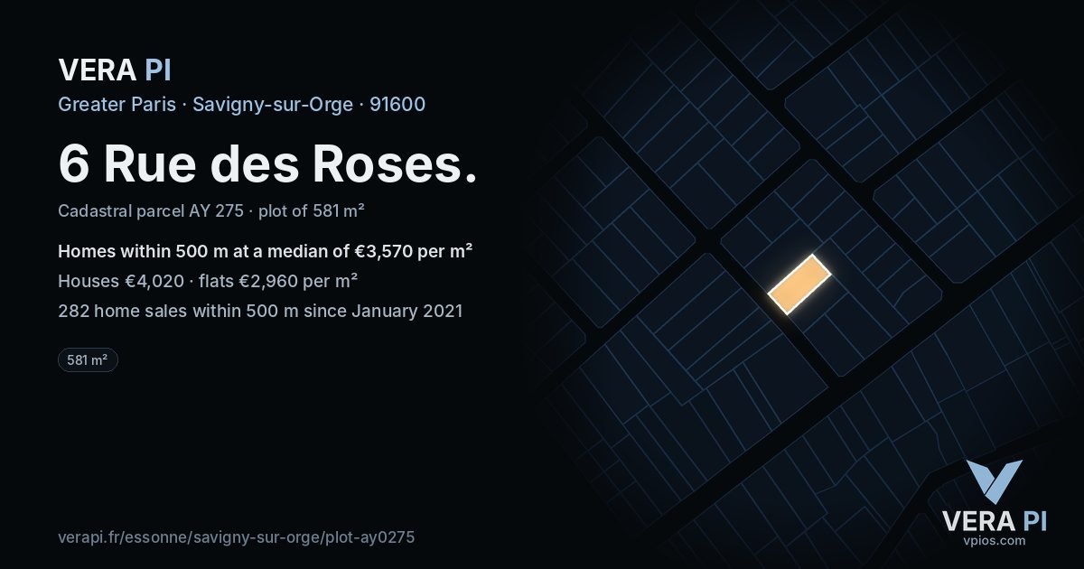 6 Rue des Roses, Savigny-sur-Orge at night – the plot lit, the parcels around coloured by the prices near them