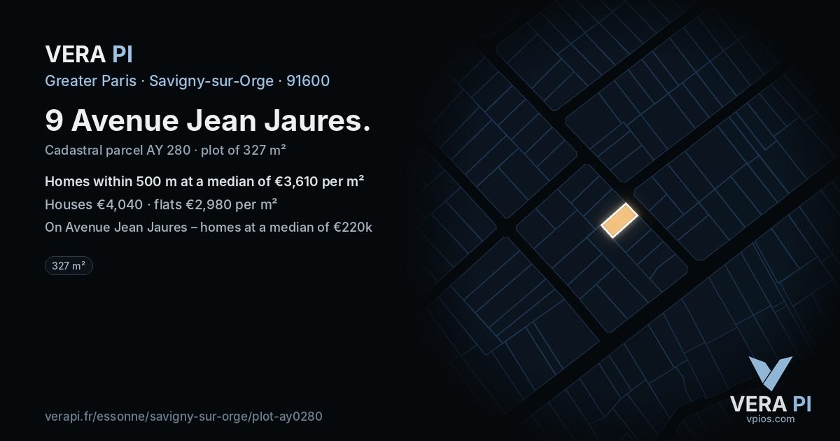 9 Avenue Jean Jaures, Savigny-sur-Orge at night – the plot lit, the parcels around coloured by the prices near them