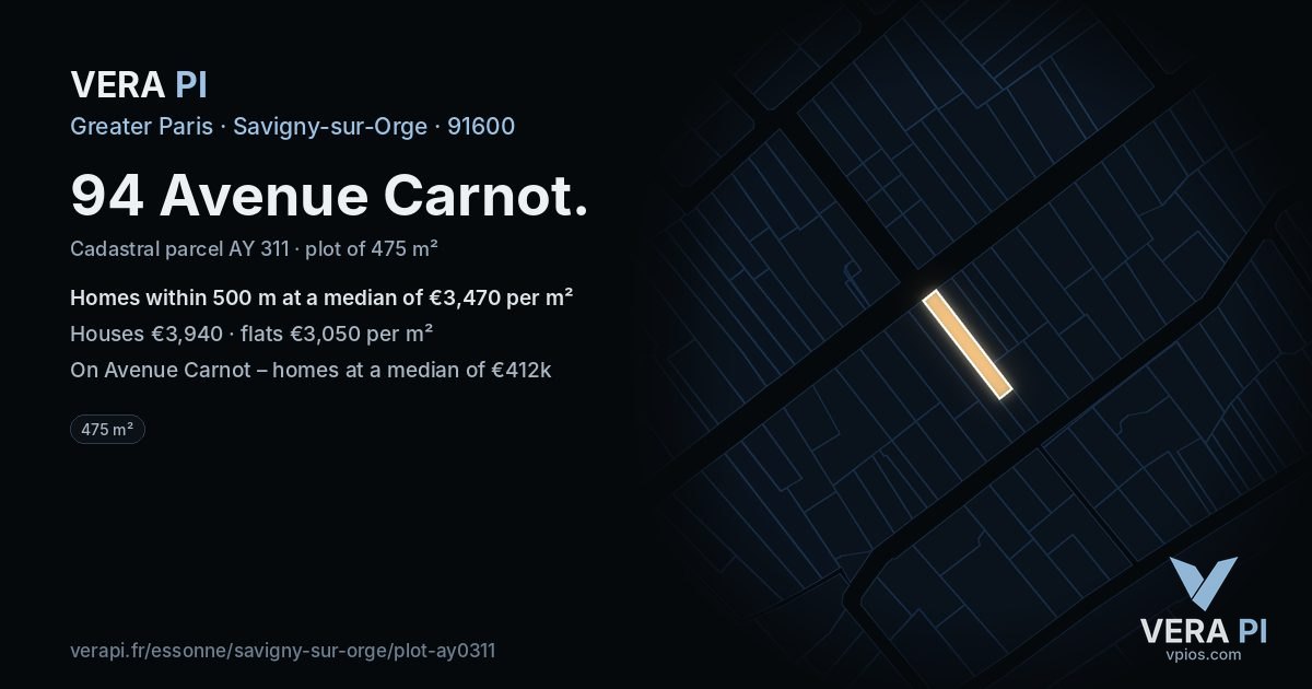 94 Avenue Carnot, Savigny-sur-Orge at night – the plot lit, the parcels around coloured by the prices near them