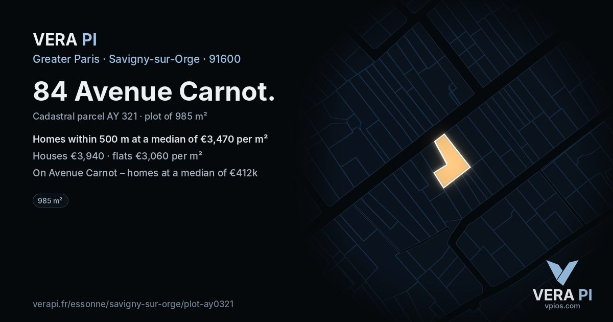 84 Avenue Carnot, Savigny-sur-Orge at night – the plot lit, the parcels around coloured by the prices near them